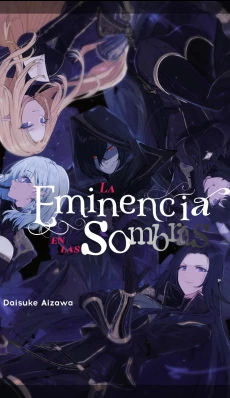 Eminencia en las Sombras (NOVELA)